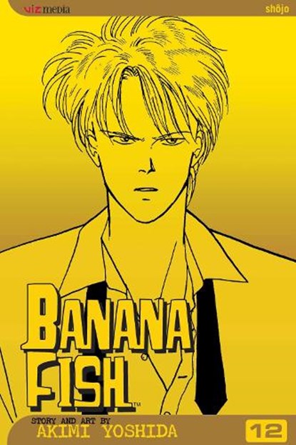 Banana Fish, Vol. 12, Akimi Yoshida - Paperback - 9781421502601