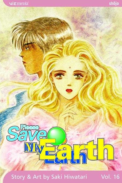 Hiwatari, S: Please Save My Earth, Vol. 16, Saki Hiwatari - Paperback - 9781421505497