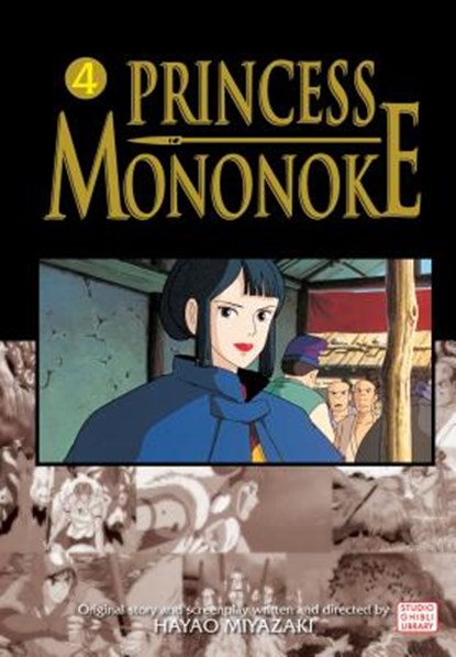 Princess Mononoke Film Comic, Vol. 4, Hayao Miyazaki - Paperback - 9781421506005