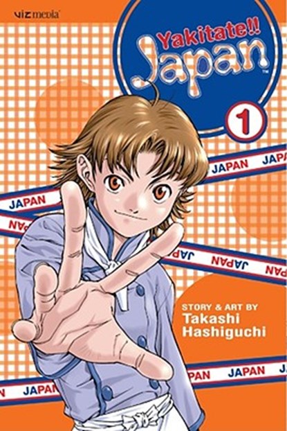 Yakitate!! Japan, Vol. 1, Takashi Hashiguchi - Paperback - 9781421507194