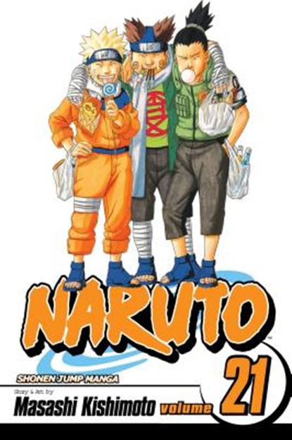 Naruto, Vol. 21, Masashi Kishimoto - Paperback - 9781421518558