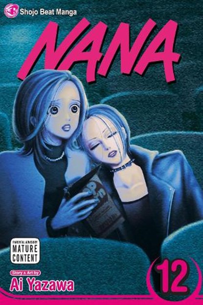 Nana, Vol. 12, Ai Yazawa - Paperback - 9781421518794
