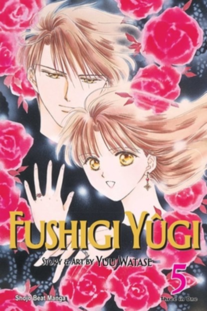Fushigi Yugi (VIZBIG Edition), Vol. 5, Yuu Watase - Paperback - 9781421523033