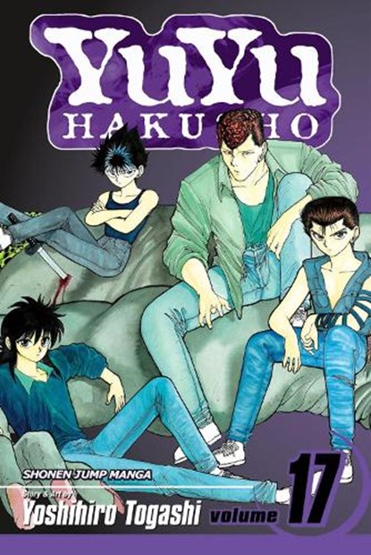 YuYu Hakusho, Vol. 17, Yoshihiro Togashi - Paperback - 9781421524481