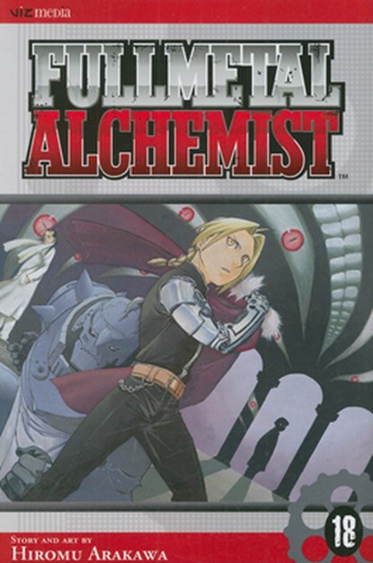 Fullmetal Alchemist, Vol. 18, Hiromu Arakawa - Paperback - 9781421525365