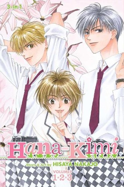 Hana-Kimi (3-In-1 Edition), Vol. 1, Hisaya Nakajo - Paperback - 9781421542249