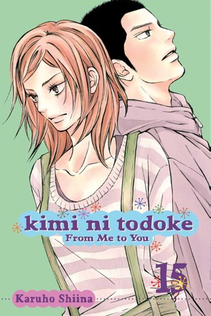Kimi ni Todoke: From Me to You, Vol. 15, Karuho Shiina - Paperback - 9781421549194