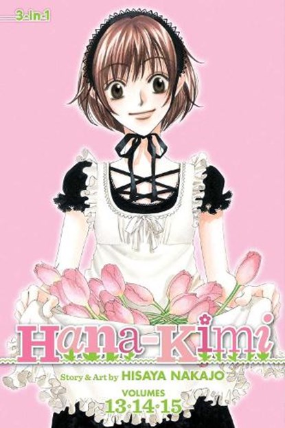 HANA-KIMI (3-IN-1 EDITION) VOL, NAKAJO,  Hisaya - Paperback - 9781421554877
