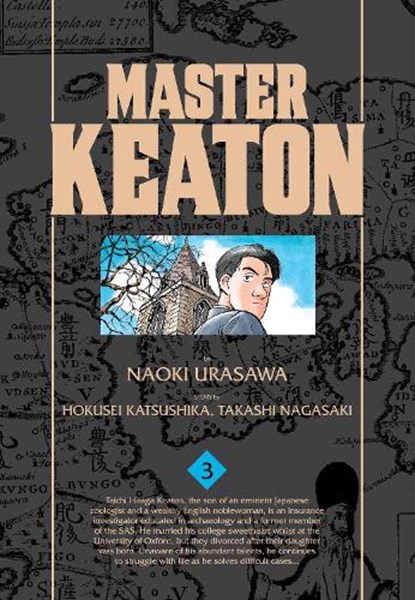 Master Keaton, Vol. 3, Takashi Nagasaki ; Naoki Urasawa - Paperback - 9781421575926