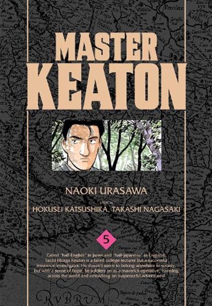 Master Keaton, Vol. 5, Naoki Urasawa ; Takashi Nagasaki - Paperback - 9781421575940