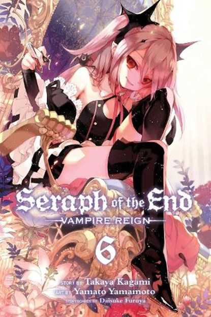 Seraph of the End, Vol. 6, Takaya Kagami - Paperback - 9781421580302