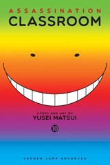 Assassination Classroom, Vol. 10 - Yusei Matsui - 9781421583228
