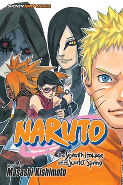 Naruto: The Seventh Hokage and the Scarlet Spring, Masashi Kishimoto - Paperback - 9781421584935