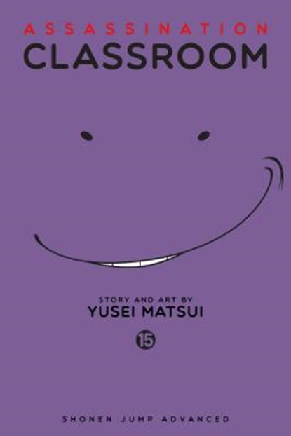 Assassination Classroom, Vol. 15, Yusei Matsui - Paperback - 9781421586410