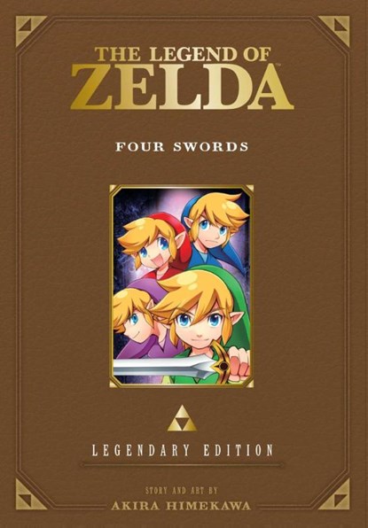 The Legend of Zelda: Four Swords -Legendary Edition-, Akira Himekawa - Paperback - 9781421589633