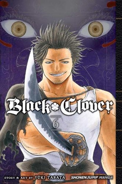 Black Clover, Vol. 6, Yuki Tabata - Paperback - 9781421591582