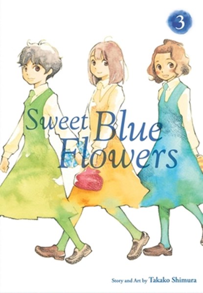 Sweet Blue Flowers, Vol. 3, Takako Shimura - Paperback - 9781421593005