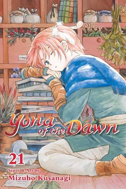 Yona of the Dawn, Vol. 21, Mizuho Kusanagi - Paperback - 9781421593814