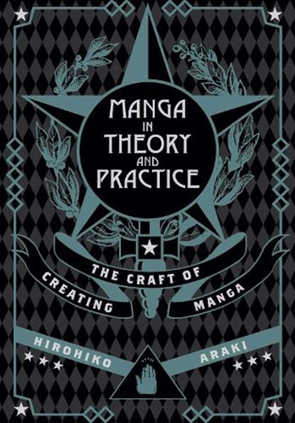 Manga in Theory and Practice, Hirohiko Araki - Gebonden - 9781421594071