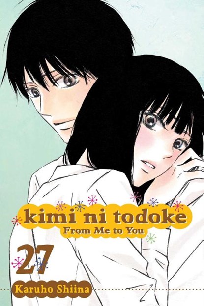 Kimi ni Todoke: From Me to You, Vol. 27, Karuho Shiina - Paperback - 9781421595047