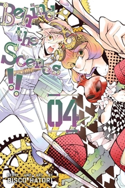 Behind the Scenes!!, Vol. 4, Bisco Hatori - Paperback - 9781421595160