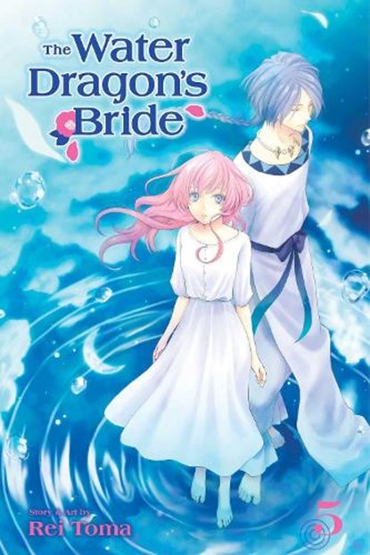 The Water Dragon's Bride, Vol. 5, Rei Toma - Paperback - 9781421596556