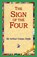 The Sign of Four, Sir Arthur Conan Doyle - Gebonden - 9781421808147