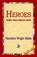 Heroes Every Child Should Know, Hamilton Wright Mabie - Gebonden - 9781421809410