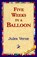 Five Weeks in a Balloon, VERNE,  Jules - Paperback - 9781421821603