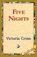 Five Nights, Victoria Cross - Paperback - 9781421822044
