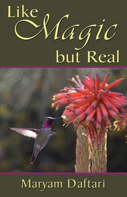 Like Magic But Real, Maryam Daftari - Paperback - 9781421837222