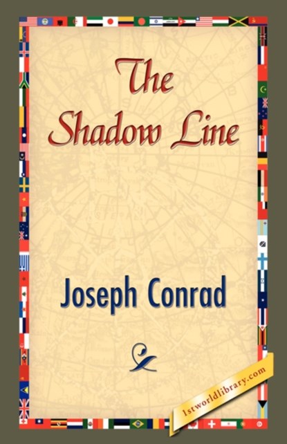 The Shadow Line, Joseph Conrad - Paperback - 9781421842905