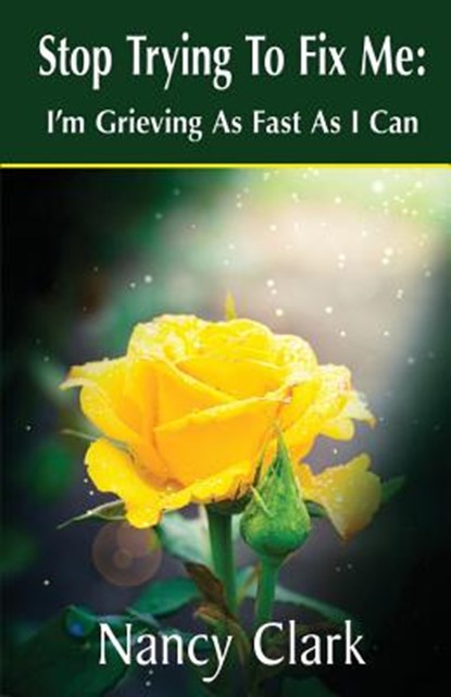 Stop Trying to Fix Me, Nancy Clark - Paperback - 9781421886749