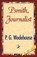 Psmith, Journalist, WODEHOUSE,  P G ; P G Wodehouse - Paperback - 9781421896663