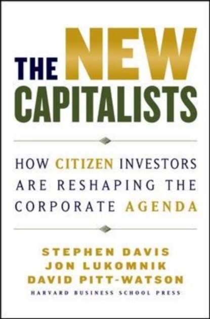 The New Capitalists, Stephen Davis ; Jon Lukomnik ; David Pitt-Watson - Gebonden - 9781422101018