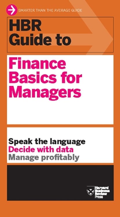 HBR Guide to Finance Basics for Managers (HBR Guide Series), Harvard Business Review - Paperback - 9781422187302