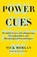 Power Cues, Nick Morgan - Gebonden - 9781422193501