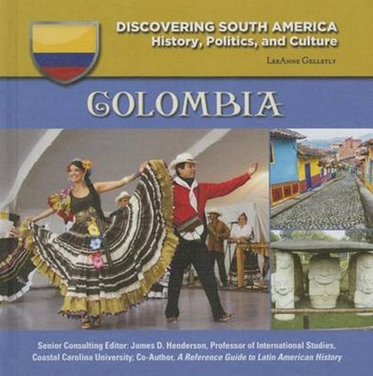 Colombia, LeeAnne Gelletly - Gebonden - 9781422232989