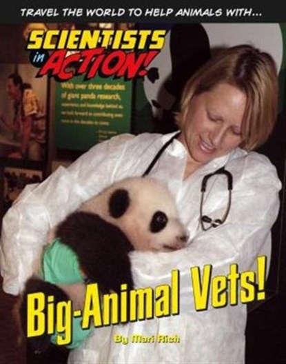 Big-Animal Vets, Mari Rich - Gebonden - 9781422234198