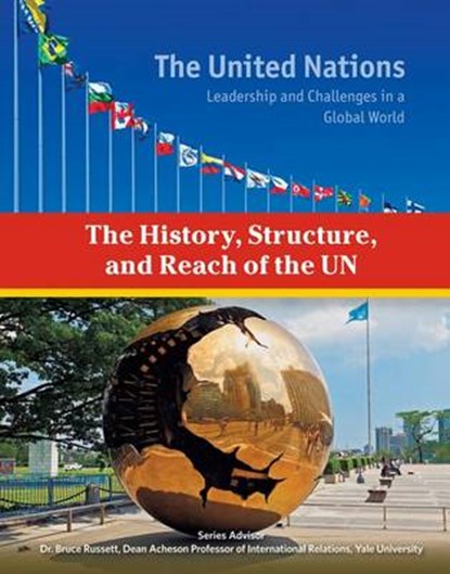 The History Structure and Reach of the UN, Heather Docalavich - Gebonden - 9781422234358