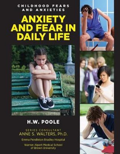 Anxiety and Fear in Daily Life, POOLE,  H.W. - Gebonden - 9781422237229