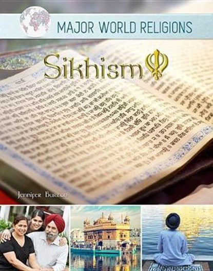 Sikhism - Major World Religions, BURTON,  Jennifer - Gebonden - 9781422238219