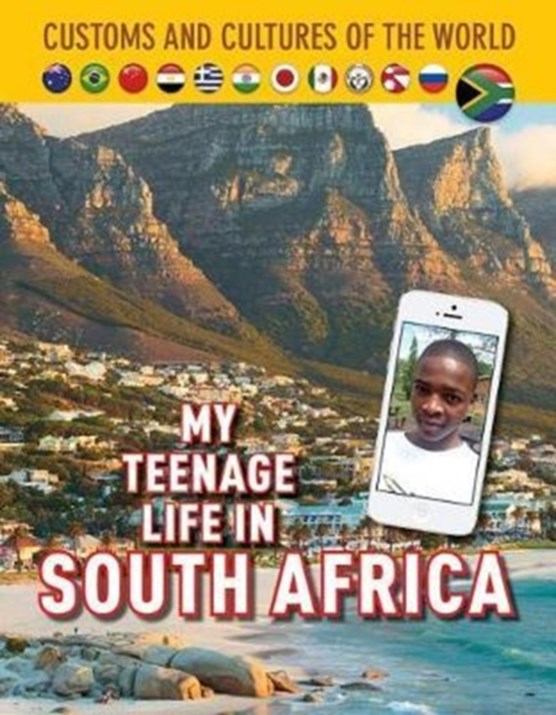 My Teenage Life in South Africa