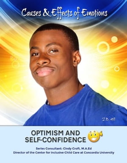 Optimism and Self-Confidence, Z.B. Hill - Ebook - 9781422287699