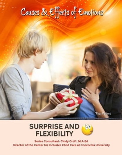 Surprise and Flexibility, Rosa Waters - Ebook - 9781422287736