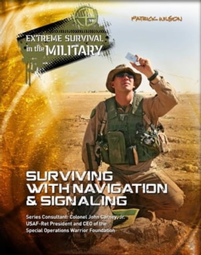 Surviving with Navigation & Signaling, Patrick Wilson - Ebook - 9781422287859