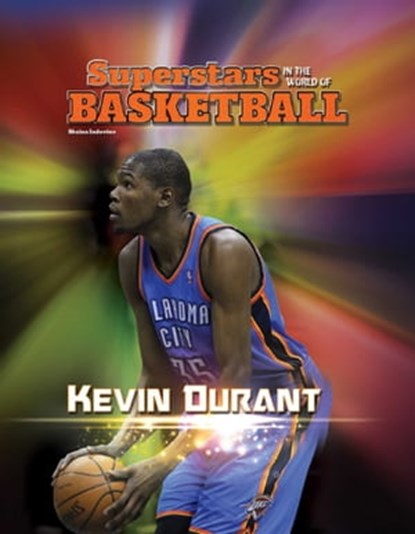 Kevin Durant, Shaina Indovino - Ebook - 9781422287972