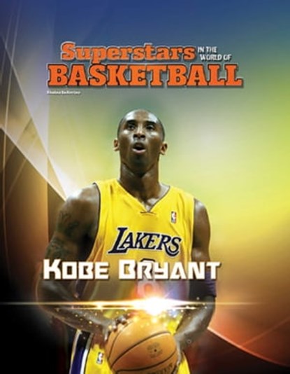 Kobe Bryant, Shaina Indovino - Ebook - 9781422287989