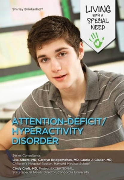 Attention-Deficit/Hyperactivity Disorder, Shirley Brinkerhoff - Ebook - 9781422288139