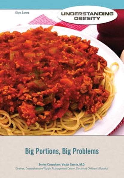 Big Portions, Big Problems, Ellyn Sanna - Ebook - 9781422288405